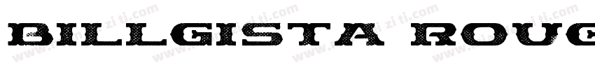 Billgista Rough字体转换